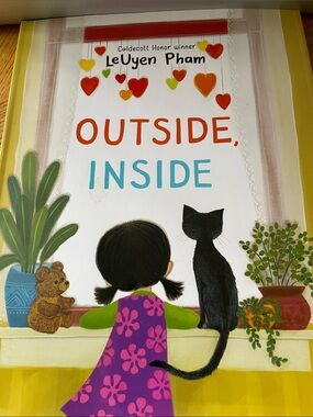 Outside, Inside by LeUyen Pham - Colorful Children’s Picture Book